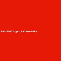 Reichhaltiger Leinen-Akku