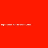 Imposanter Seide-Ventilator